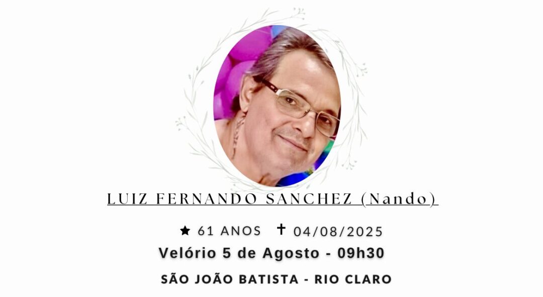 Falecimentos desta segunda-feira 04/08/2025 - Grupo Rio Claro SP Falecimentos desta segunda-feira 04/08/2025 - Grupo Rio Claro SP