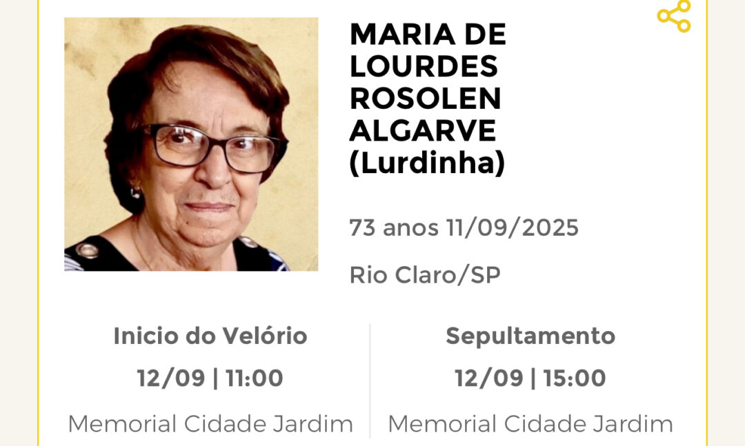 Falecimentos desta quinta-feira 11/09/2025 - Grupo Rio Claro SP Falecimentos desta quinta-feira 11/09/2025 - Grupo Rio Claro SP