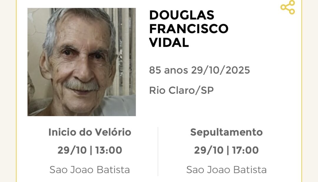Falecimentos desta quarta-feira 29/10/2025 - Grupo Rio Claro SP Falecimentos desta quarta-feira 29/10/2025 - Grupo Rio Claro SP